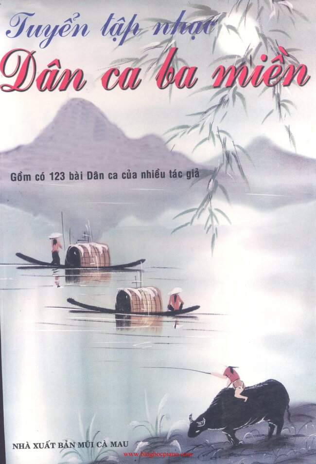 EBOOK TÀI LIỆU DÂN CA 3 MIỀN PDF (Gồm 123 bài dân ca Việt Nam của nhiều tác giả)