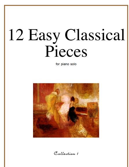 12 easy classical pieces for piano